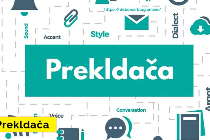 Prekldača: The Future of Effortless Translation in 2024