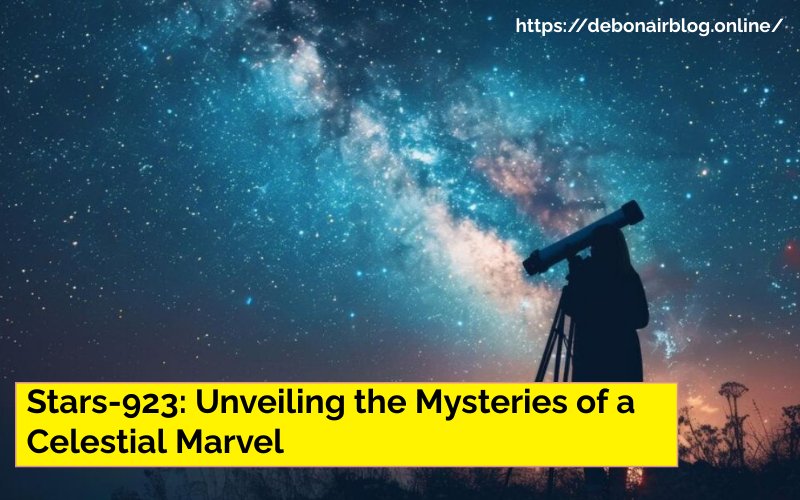 Stars-923: Unveiling the Mysteries of a Celestial Marvel