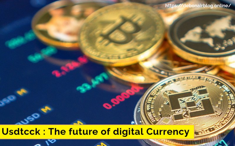 Usdtcck: Unlocking the Future of Digital Currency Transactions in 2024