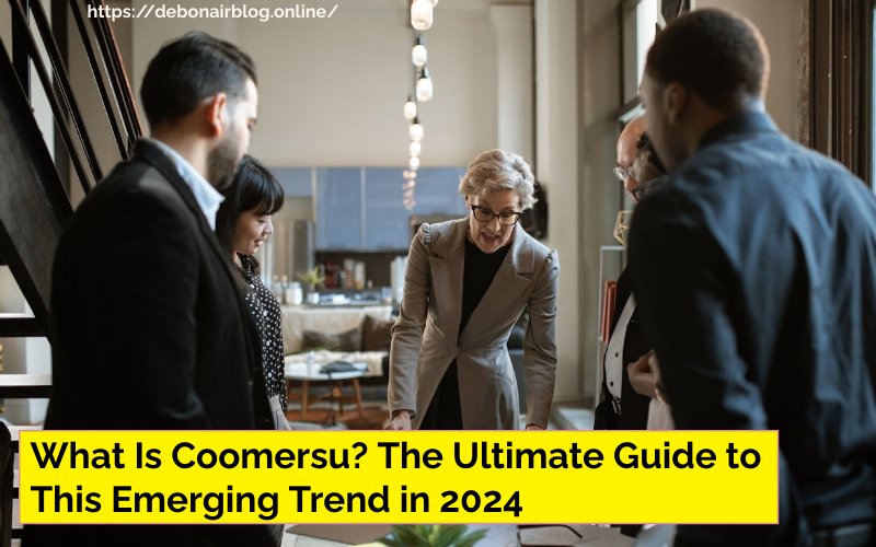 What Is Coomersu? The Ultimate Guide to This Emerging Trend in 2024